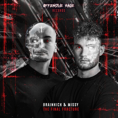 Brainkick & Missy - The Final Fracture