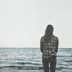 Depthbarhat - Laminar Flow 3