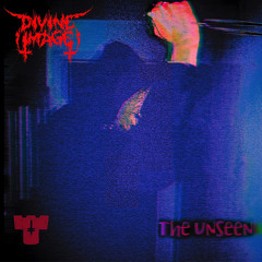 Divine Image - The Unseen