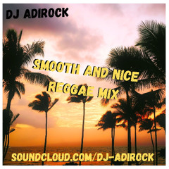 SmoothAndNiceReggaemix