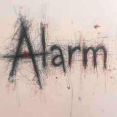 Alarm