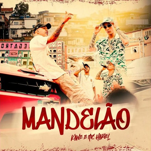 Kawe e MC Hariel - Mandelão (Jay OQ)
