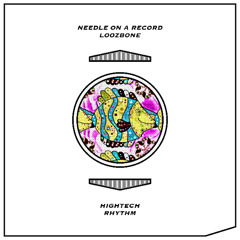 Needle On A Record - LOOZBONE (Original Mix)