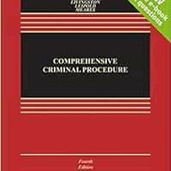 [VIEW] KINDLE PDF EBOOK EPUB Comprehensive Criminal Procedure [Connected Casebook] (A