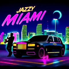 Jazzy Miami Nights
