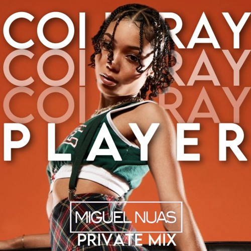 Coi Leray - Player (Miguel Nuas Private Mix) (Radio Edit)