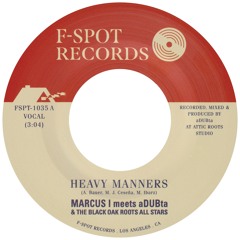 Marcus I meets aDUBta - "Heavy Manners"
