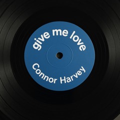 give me love