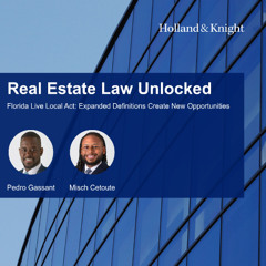 Florida Live Local Act: Expanded Definitions Create New Opportunities