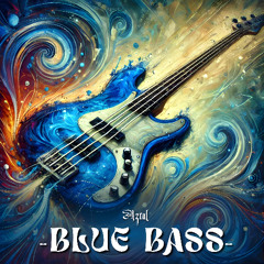 AZRAL - BLUE BASS (original mix)
