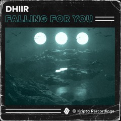 DHIIR - Falling For You