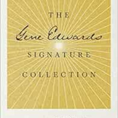 [READ] EPUB 💝 The Gene Edwards Signature Collection: A Tale of Three Kings / The Pri