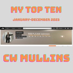 MY 2023 TOP TEN