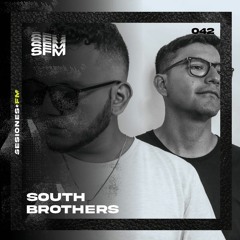 SFM 042 - South Brothers