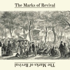 The Marks of Revival
