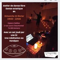 Ecstatic Dance Annecy - 25.02.24 - Clem.