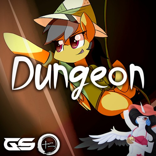 GrazySmash & Tw3Lv3 - Dungeon