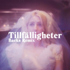 Tillfälligheter (Backs Remix)