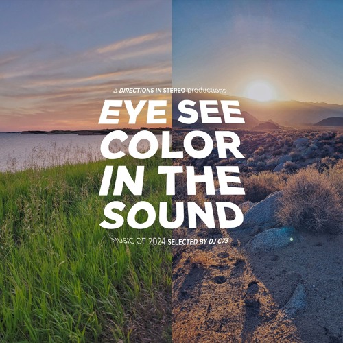 2024 Mix - Eye See Color In The Sound - A Side