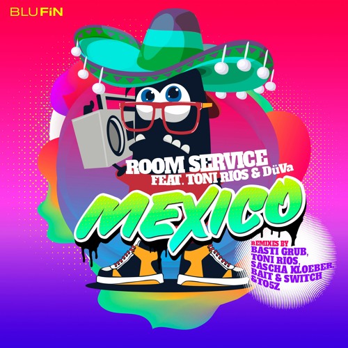 Room Service feat.Toni Rios & DüVa - Mexico -Basti Grub Remix (snippet)