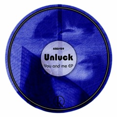 Unluck - Im Not A Stranger (Re Master)