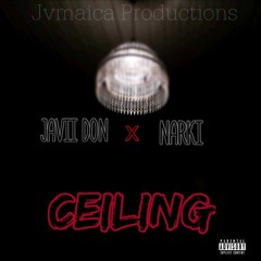 Javii Don x Narki - Ceiling