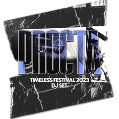 Timeless 09.02.23 (Mixed by Procta)