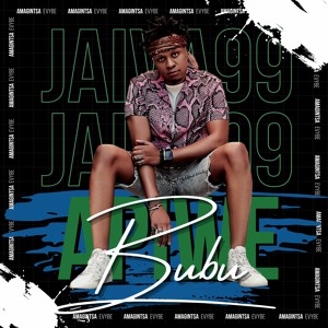 JAIVA99 Vol II - Apiwe Bubu (Amaginsta eVybe)