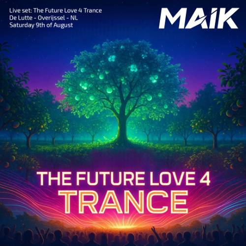 The Future Love 4 Trance