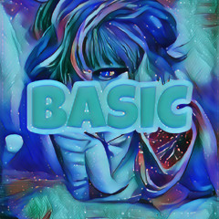 Basic (COVER) (prod by seismic)