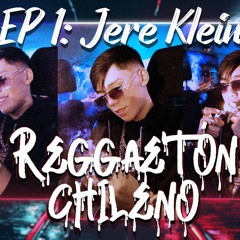 Mix Jere Klein 2023 | Reggaetón Chileno 🇨🇱 - Lo Mejor de @jere.klein EP 1
