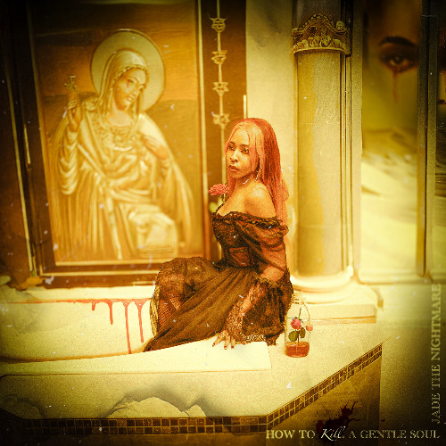 How to Kill a Gentle Soul.