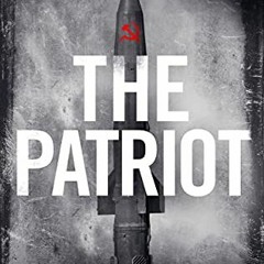 Get [KINDLE PDF EBOOK EPUB] The Patriot (Titus Black Thriller series Book 9) by  R.J. Patterson 📌