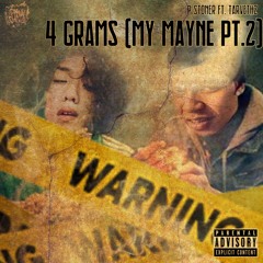 4 Grams (My Mayne Pt. 2) (feat. TARVETHZ)