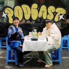gung0cay x LowG - PODCAST