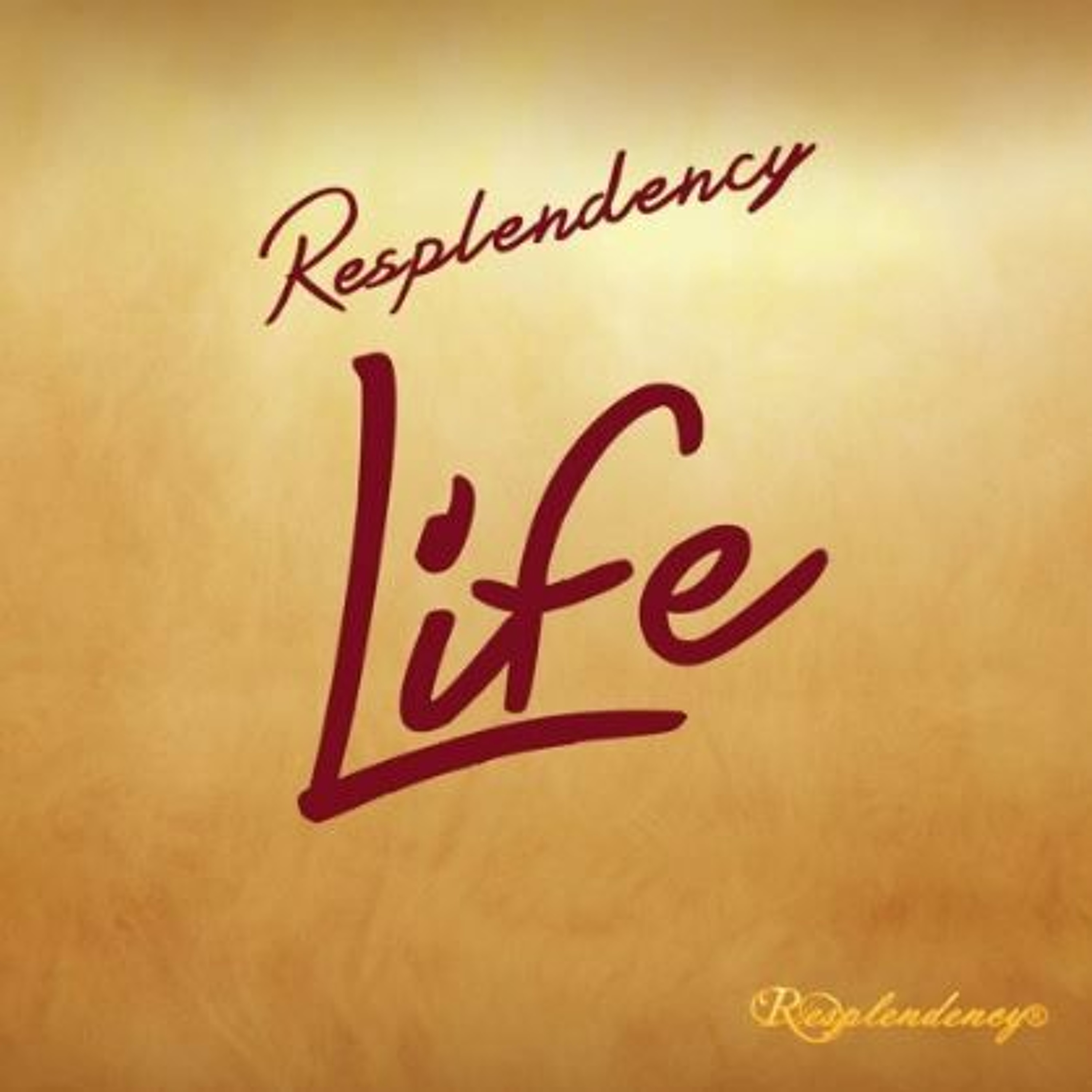 Resplendency Life: Striving episode artwork