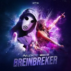 Angerfist & Miss K8 - Breinbreker (KICK edit Uptempo)