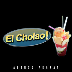 El Cholao