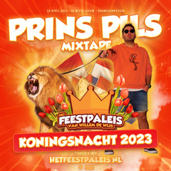 Het Feestpaleis Van Willem De Wijs - Prins Pils Mixtape