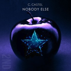 C. CASTEL - Nobody Else - Extended Mix - [PREVIEW]
