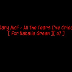 Gary McF - All the tears I've cried