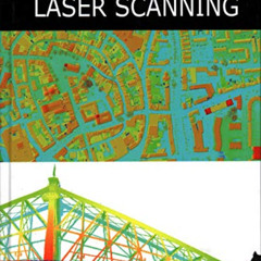Access KINDLE 📁 Airborne and Terrestrial Laser Scanning by  George Vosselman &  Hans
