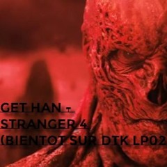 A1 - Get Han - Stranger 4 [Preview - Soon On DTKLP02]