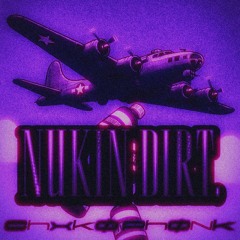 NUKIN DIRT.