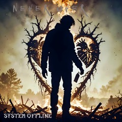 SYSTEM OFFLINE - NEVER OVER(pop punk Demo)