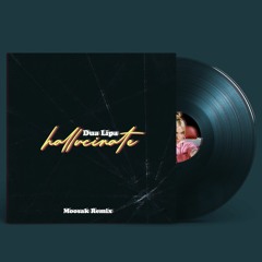 Dua Lipa - Hallucinate (Moosak Remix)