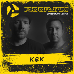 K & K - Floorjam Promo Mix