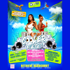 WOOPSI ENT PRESENTS COOLER FETE DEC 27 RETRIEVE HARDCOURT LINDEN PROMO BY BOBBY KUSH & JEROME