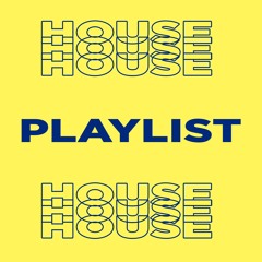 House Playlist: Podcast series