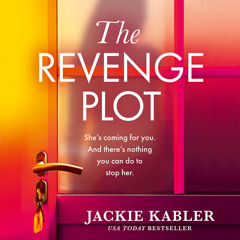 The Revenge Plot, By Jackie Kabler, Read by Sabrina Pui Yee Chin